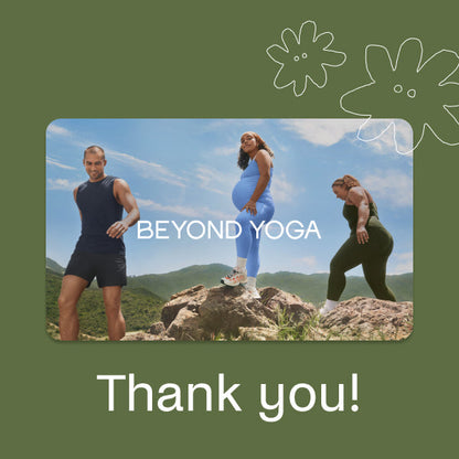 Beyond Yoga Digital E-Gift Card: Instant Flexible Value for Wellness Enthusiasts